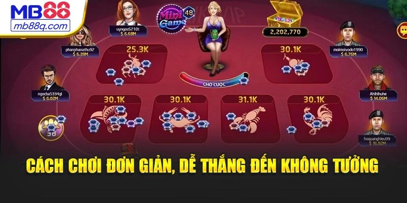 Cách chơi đơn giản, dễ thắng đến không tưởng